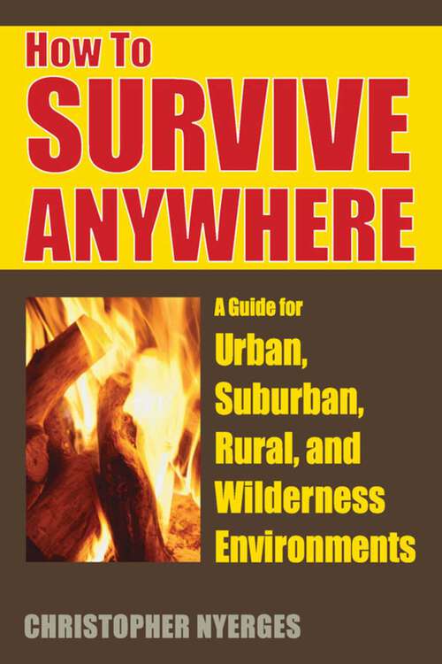 Book cover of How to Survive Anywhere