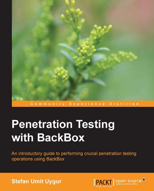 Book cover of Penetration Testing with BackBox