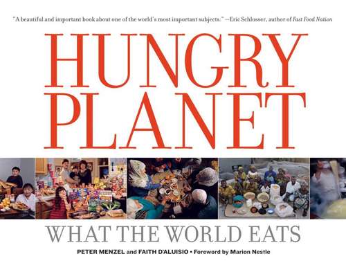 Book cover of Hungry Planet: What the World Eats