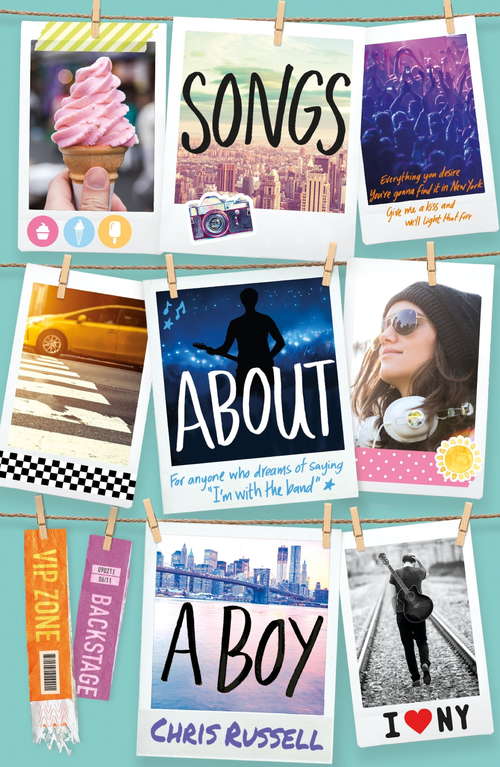 Book cover of Songs About a Girl: Songs About a Boy: Book 3 in a trilogy about love, music and fame (Songs About a Girl #3)