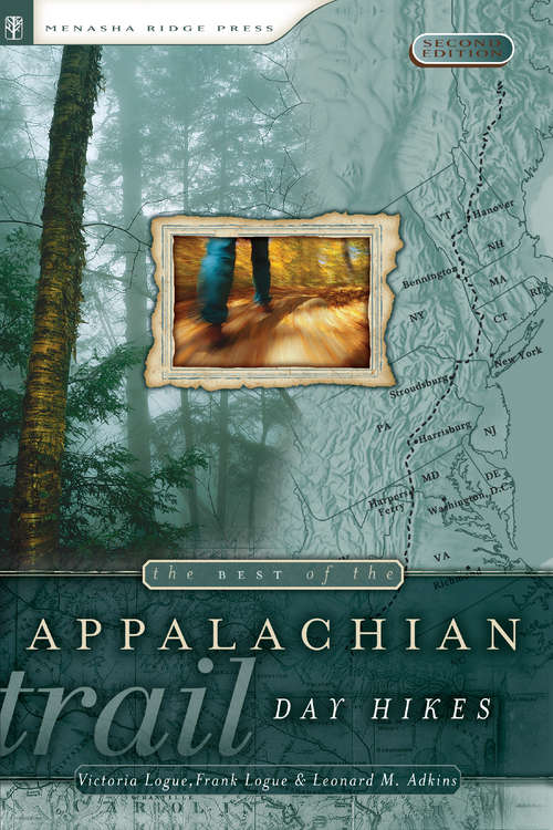 Book cover of The Best of the Appalachian Trail: Day Hikes