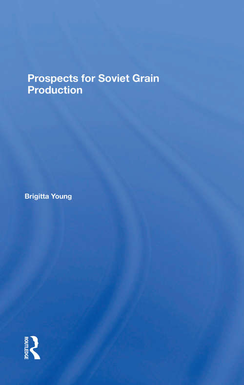 Book cover of Prospects For Soviet Grain Production