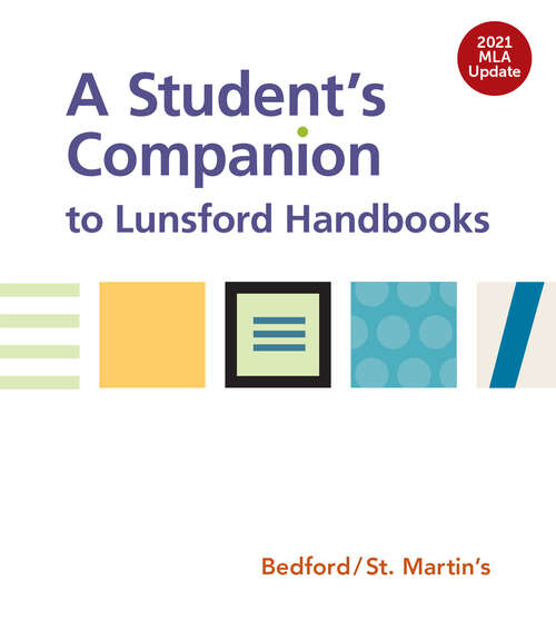 Book cover of A Student's Companion to Lunsford Handbooks with 2021 MLA Update
