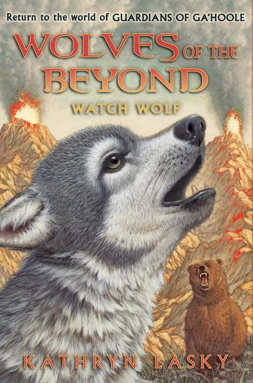 Book cover of Watch Wolf (Wolves of the Beyond #3)