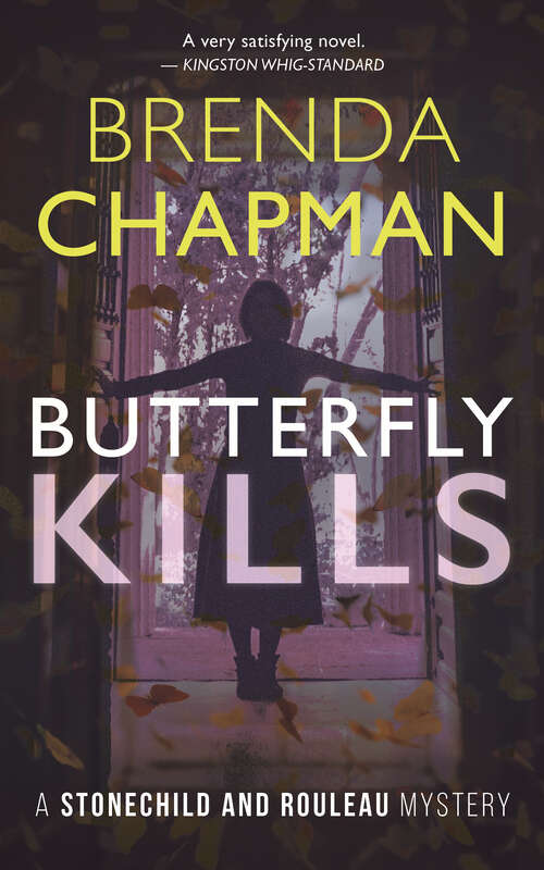 Book cover of Butterfly Kills: A Stonechild and Rouleau Mystery (A Stonechild and Rouleau Mystery #2)