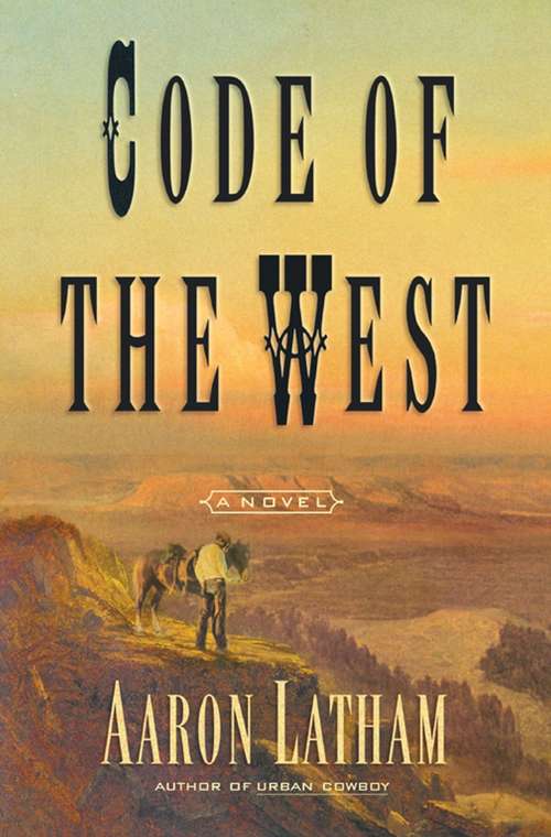 Book cover of Code Of The West