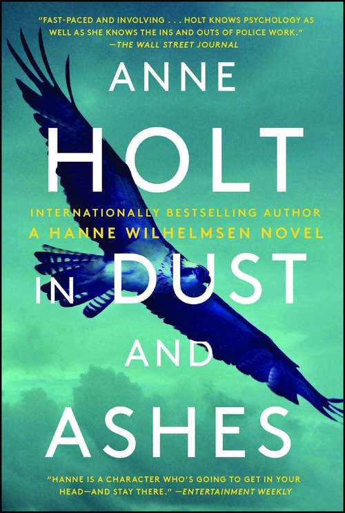 In Dust and Ashes: Hanne Wilhelmsen Book Ten (A Hanne Wilhelmsen Novel #10)