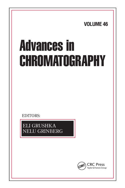 Book cover of Advances in Chromatography, Volume 46 (1)