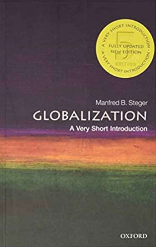 Globalization: A Very Short Introduction (Very Short Introductions Series)