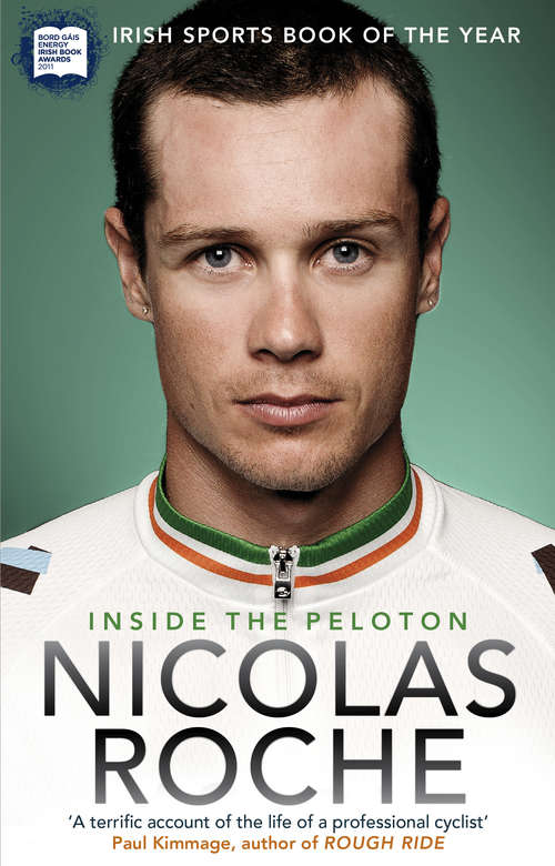 Book cover of Inside The Peloton: My Life as a Professional Cyclist