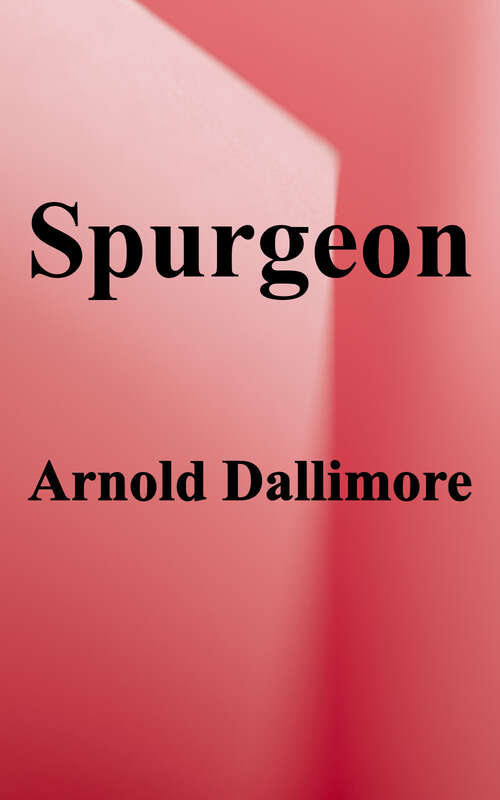 Book cover of Spurgeon: A New Biography