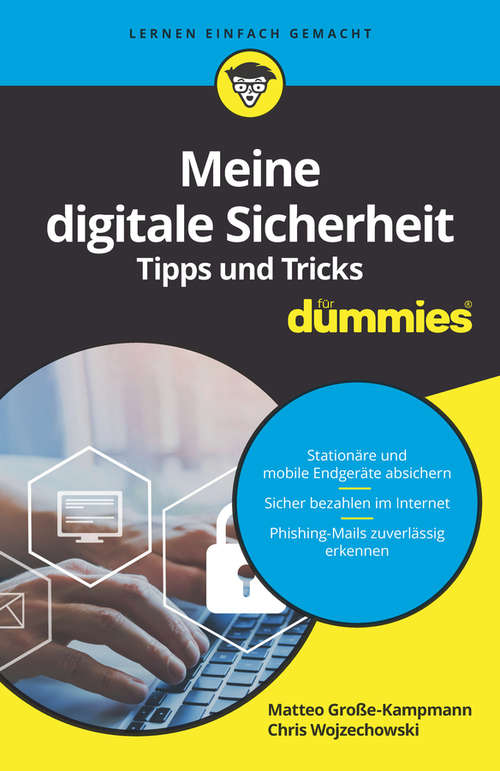 Book cover of Meine digitale Sicherheit Tipps und Tricks für Dummies (Für Dummies)