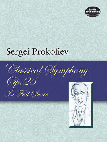 Classical Symphony, Opus 25: In Full Score