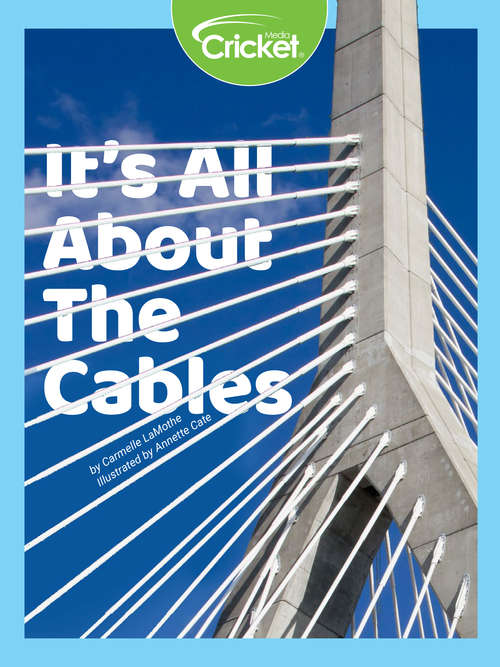 It's All About the Cables