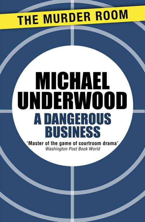 Book cover of A Dangerous Business
