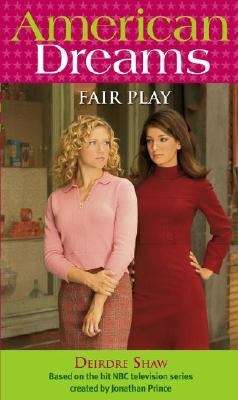 Book cover of Fair Play (American Dreams)
