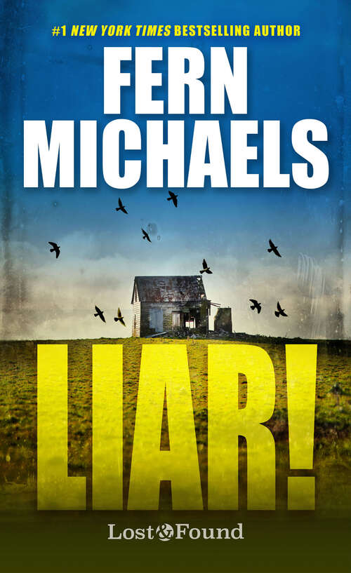 Book cover of Liar! (A Lost and Found Novel #3)