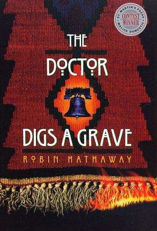 Book cover of The Doctor Digs A Grave (Dr. Fenimore Mysteries)