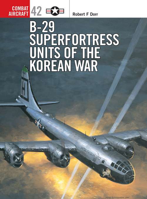 Book cover of B-29 Superfortress Units of the Korean War