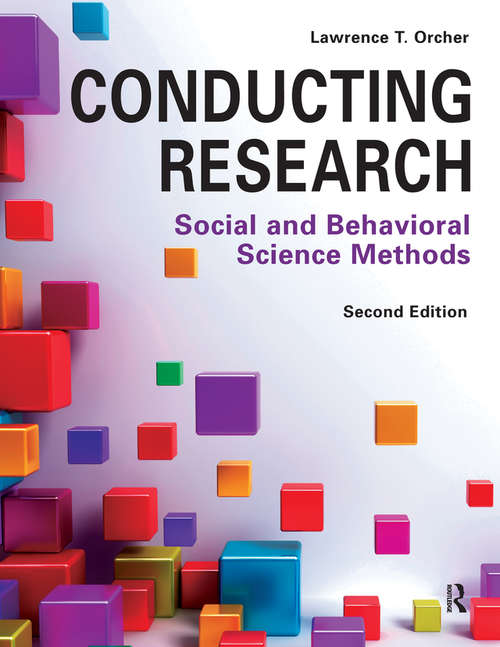 Book cover of Conducting Research: Social and Behavioral Science Methods (2)