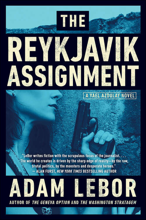 Book cover of The Reykjavik Assignment: A Yael Azoulay Novel (Yael Azoulay Series #3)