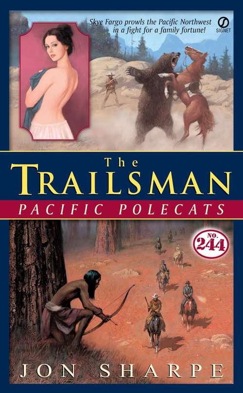 Book cover of The Trailsman #244: Pacific Polecats