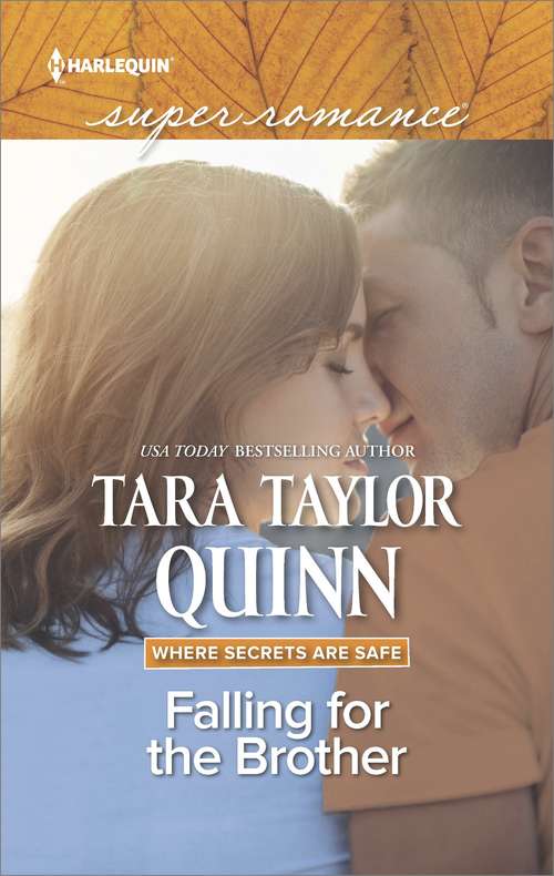 Falling for the Brother: Falling For The Brother Summer By The Sea First Came Baby To Catch A Thief (Where Secrets Are Safe Ser. #14)