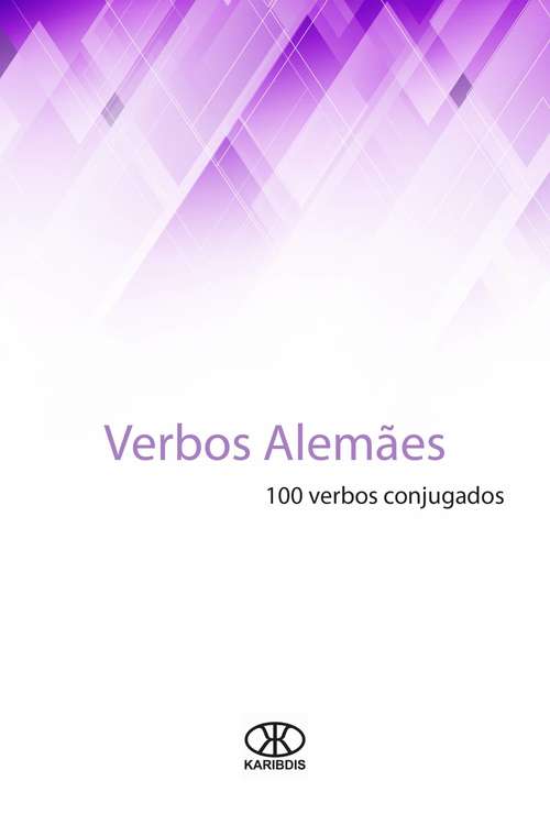 Book cover of Verbos alemães: 100 verbos conjugados