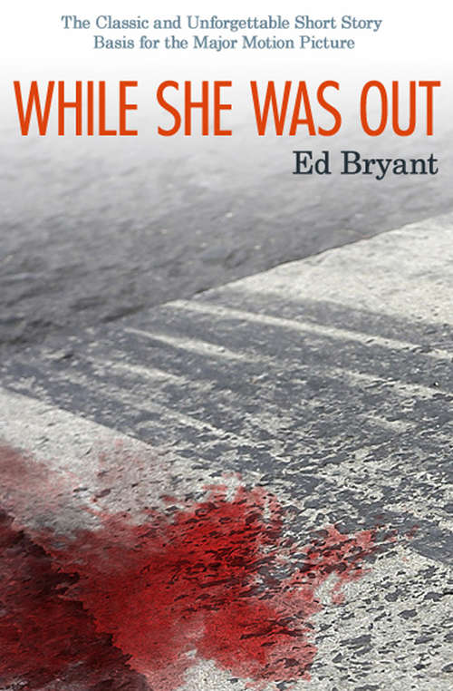 Book cover of While She Was Out