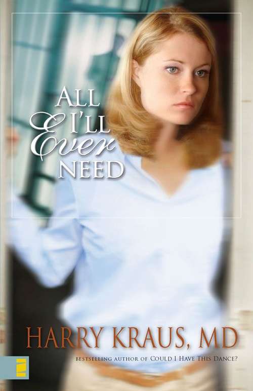 Book cover of All I'll Ever Need