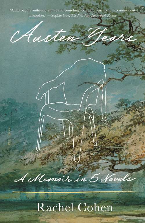 Book cover of Austen Years: A Memoir in Five Novels