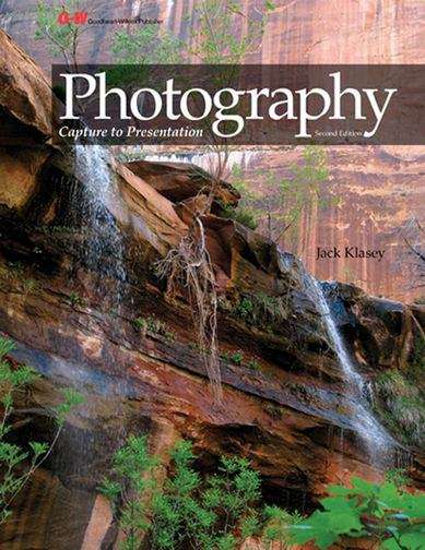 Book cover of Photography: Capture To Presentation