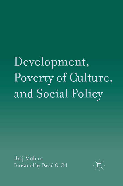 Book cover of Development, Poverty of Culture, and Social Policy