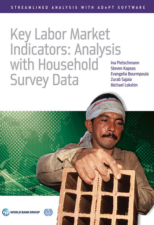 Book cover of Key Labor Market Indicators: Analysis with Household Survey Data