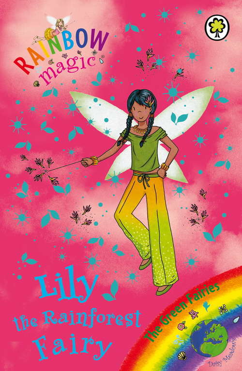 Book cover of Lily the Rainforest Fairy: The Green Fairies Book 5 (Rainbow Magic #5)