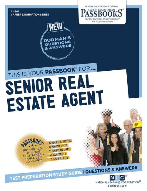 Book cover of Senior Real Estate Agent: Passbooks Study Guide (Career Examination Series)