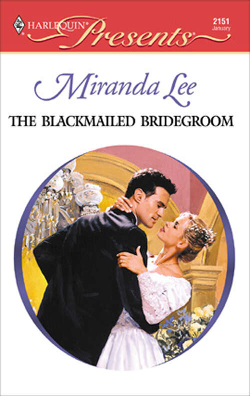 Book cover of The Blackmailed Bridegroom