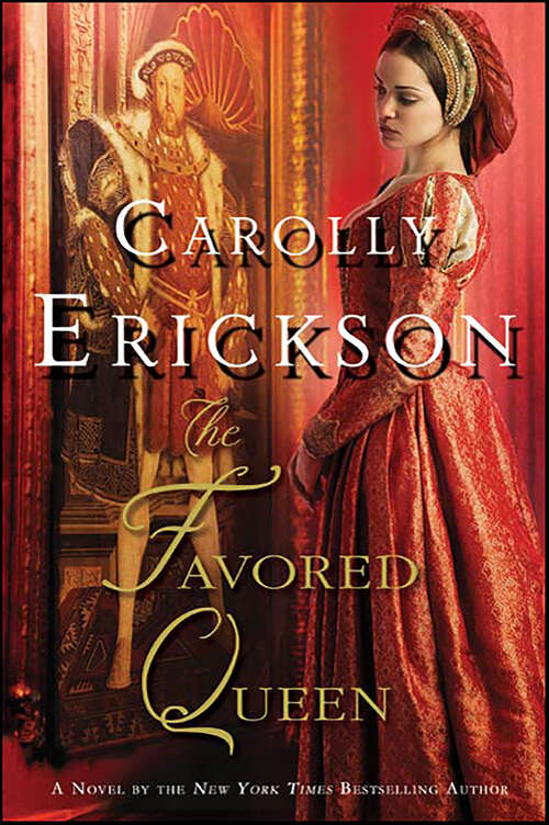 Book cover of The Favored Queen: A Novel