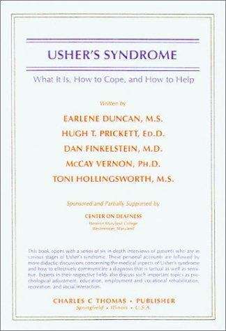 Usher's Syndrome: What It Is, How to Cope, and How to Help