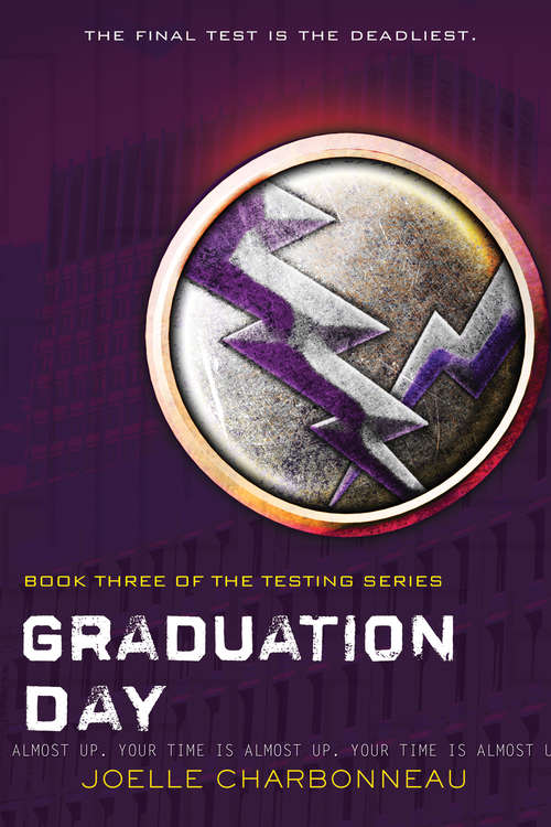 Book cover of Graduation Day (The Testing #3)
