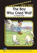 Book cover of The Boy Who Cried Wolf: An Aseop's Fable