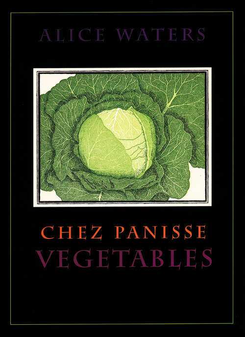 Book cover of Chez Panisse Vegetables