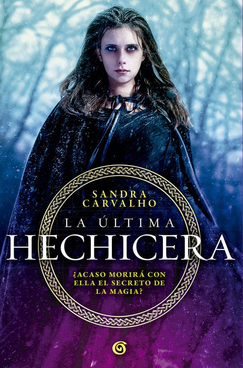 Book cover of La última hechicera