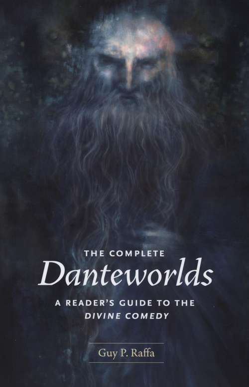 Book cover of The Complete Danteworlds: A Reader’s Guide to the Divine Comedy