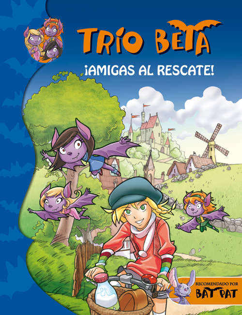 Book cover of ¡Amigas al rescate! (Trío Beta #3)
