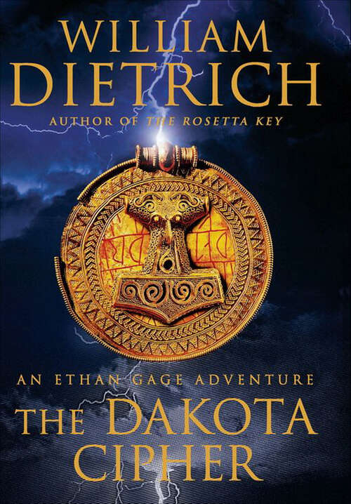 Book cover of The Dakota Cipher: An Ethan Gage Adventure (The Ethan Gage Adventures #3)
