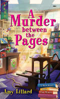 A Murder Between the Pages (Main Street Book Club Mysteries #2)