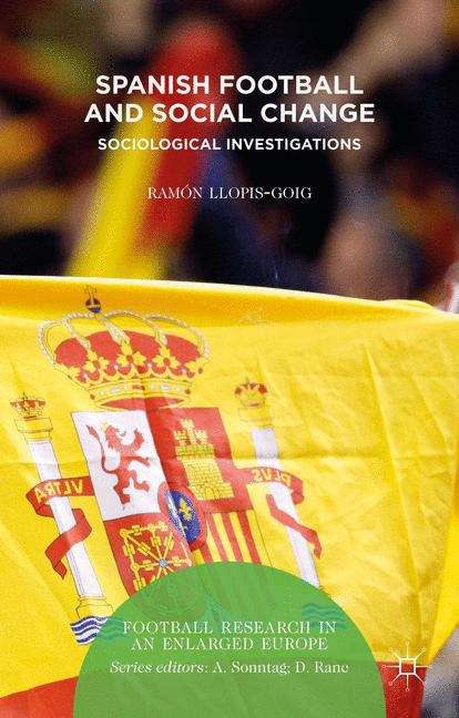 Spanish Football and Social Change