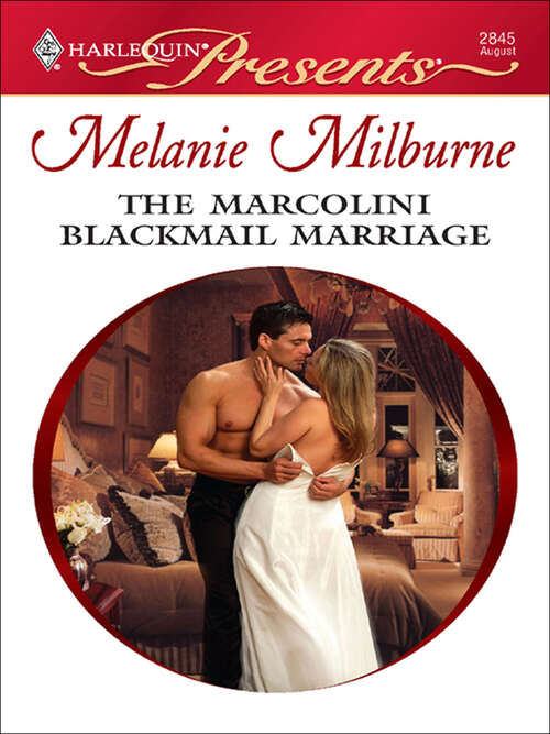 Book cover of The Marcolini Blackmail Marriage