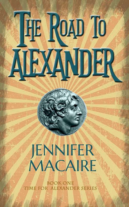 Book cover of The Road to Alexander